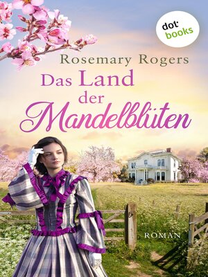 cover image of Das Land der Mandelblüten